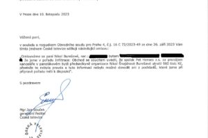 Omluva České televize určená Nikol Burešové. Text omluvy: Vážení paní, v souladu s rozsudkem Obvodního soudu pro Prahu 4, č.j. C 72/2023-49 ze dne 26. září 2023 Vám tímto jménem České televize sděluji následující omluvu: „Omlouváme se paní Nikol Burešové, nar.: [XXX], bytem [XXX], že jsme v pořadu Infiltrace: Obchod se soucitem uvedli, že spolek Pet Heroes z.s. za pronájem kanceláře v panelákovém bytě předsedkyně organizace Nikol Šnajdrové Burešové utratil 980 tisíc Kč, přestože to nebyla pravda a tuto informaci nebylo možné dovodit ani z podkladů, které jsme při přípravě pořadu měli k dispozici“. S pozdravem, Mgr. Jan Souček generální ředitel Česká televize